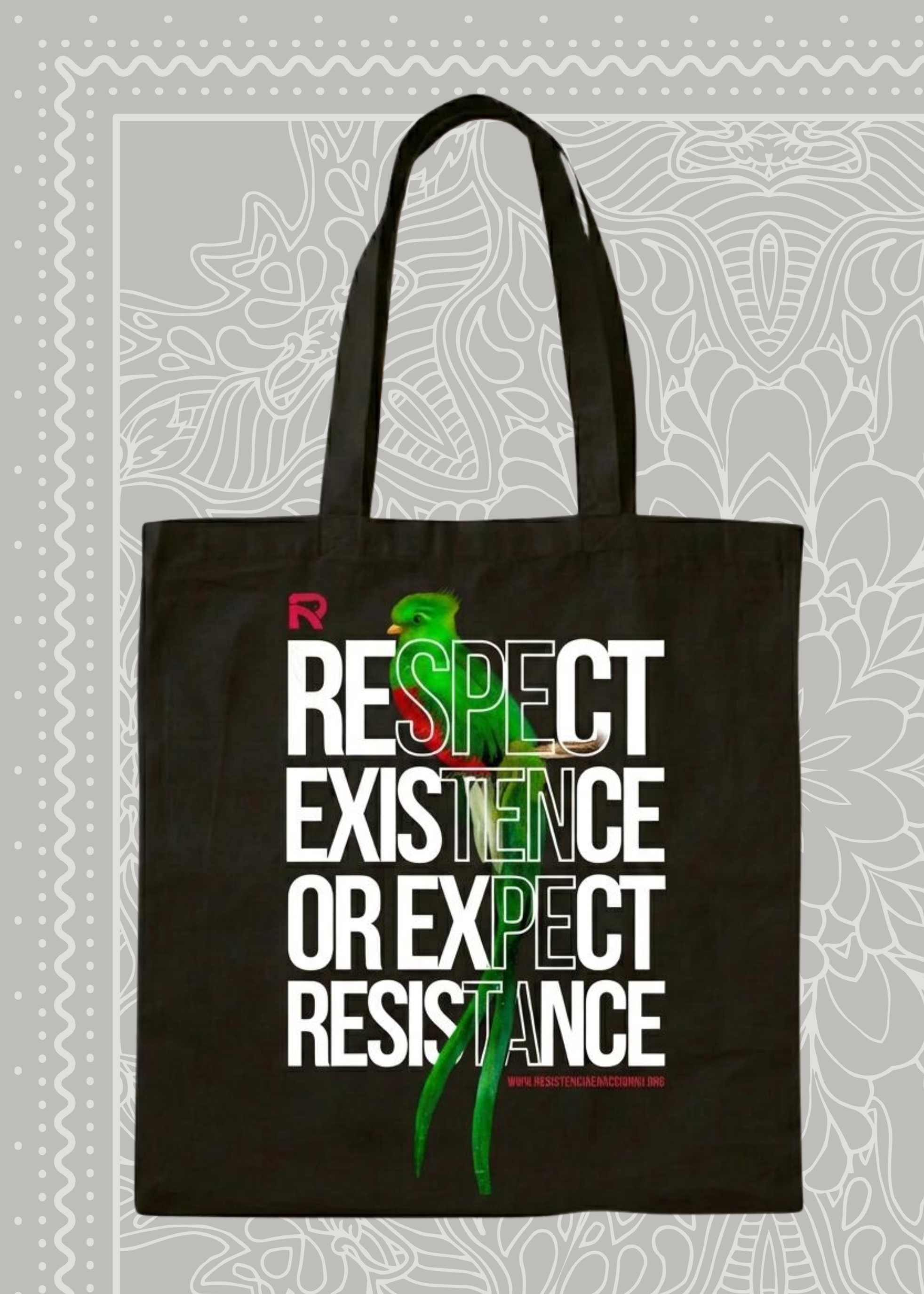 Respect, Existence or Expect Resistance - Tote (Black)