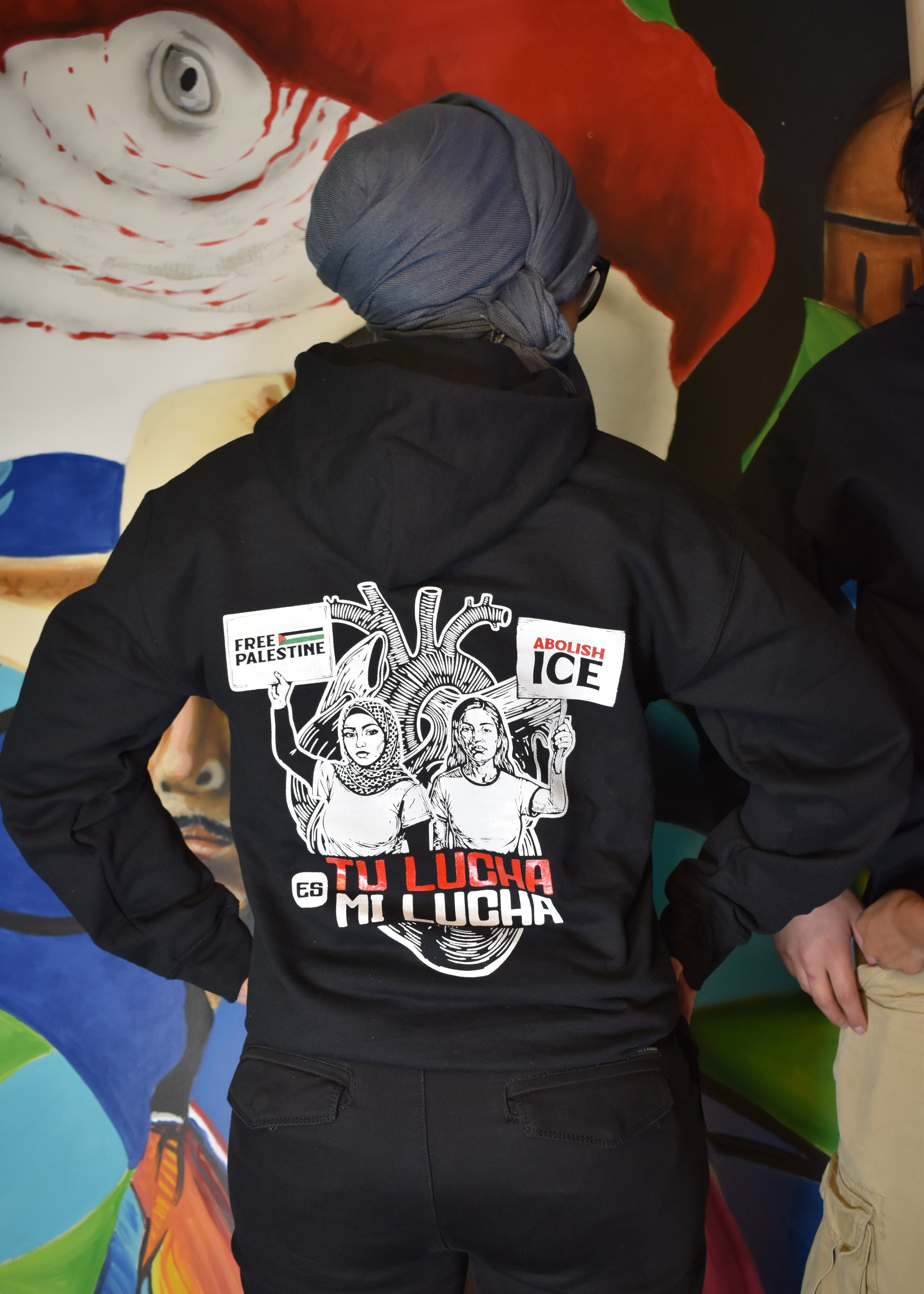 Tu Lucha Es Mi Lucha - Hoodie